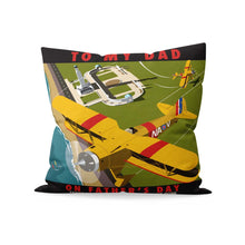Load image into Gallery viewer, To My Dad Cushion