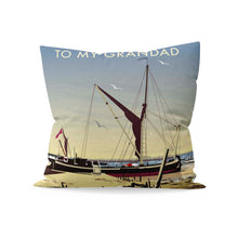 Load image into Gallery viewer, To My Grandad Cushion
