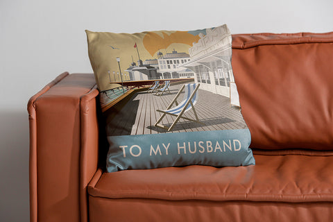To My Husband Cushion