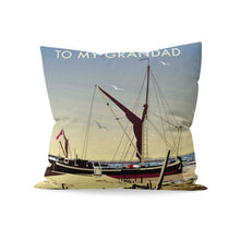 Load image into Gallery viewer, To My Grandad Cushion
