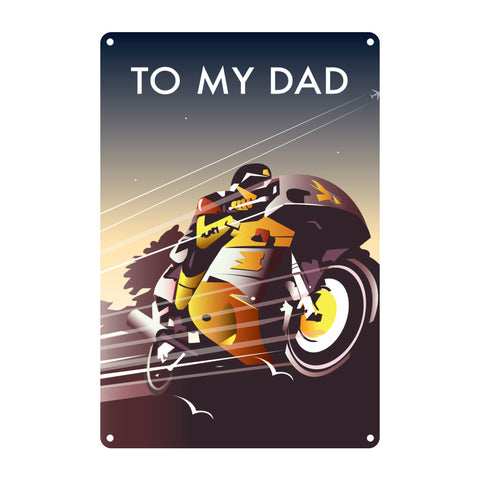 Motorbike Dad Metal Sign